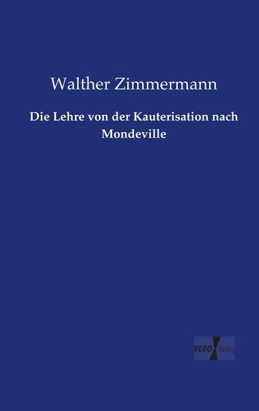 Produktbild: Die Lehre von der Kauterisation nach Mondeville