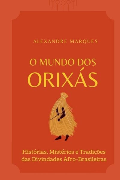 Produktbild: O Mundo Dos Orix&aacute;s