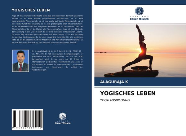 Yogisches Leben, Taschenbuch von Alaguraja K., Verlag Unser Wissen, 9786203619041