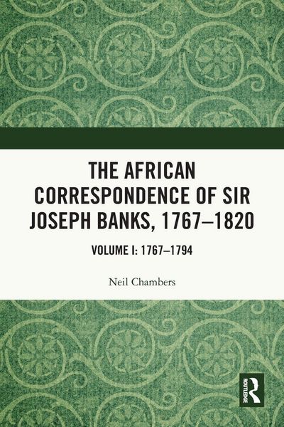 Produktbild: The African Correspondence of Sir Joseph Banks, 1767-1820