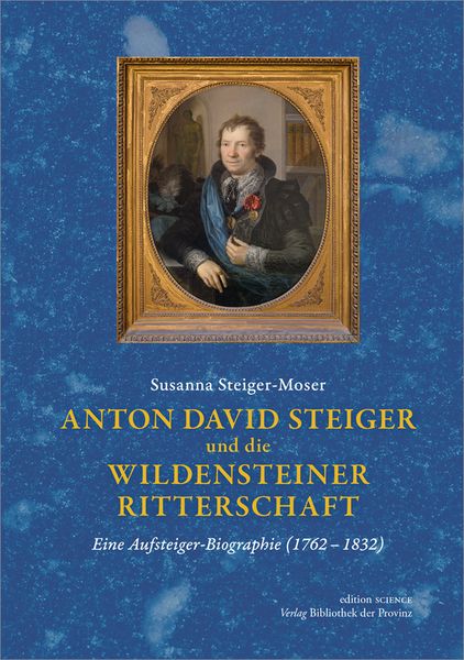 Produktbild: Anton David Steiger und die Wildensteiner Ritterschaft