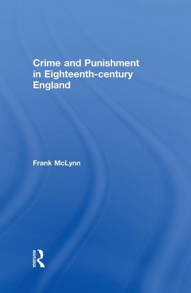 Produktbild: Crime and Punishment in Eighteenth Century England