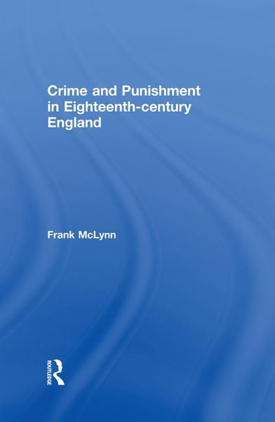 Produktbild: Crime and Punishment in Eighteenth Century England