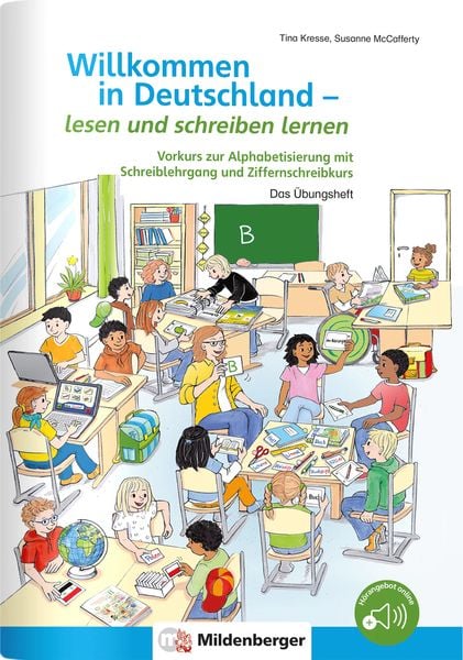 Willkommen in Deutschland - lesen und schreiben lernen, Geheftet von Tina Kresse,Susanne McCafferty, Mildenberger Verlag GmbH, 978-3-619-14169-2