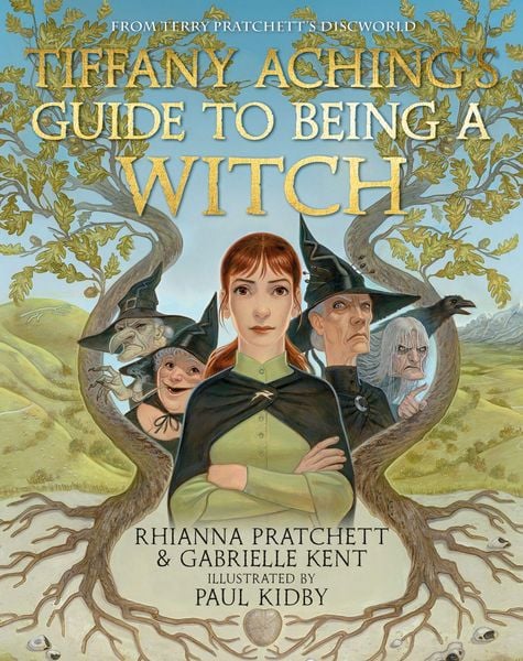 Tiffany Aching's Guide to Being A Witch, Gebundene Ausgabe von Rhianna Pratchett,Gabrielle Kent, Penguin Books Ltd, 978-0-241-65199-5