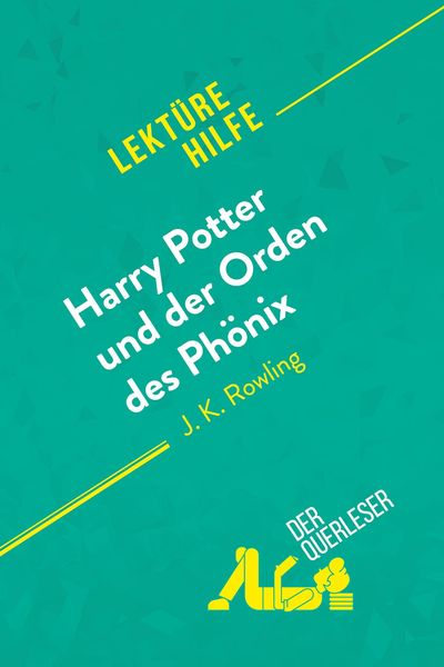 Produktbild: Harry Potter und der Orden des Ph&ouml;nix von J. K. Rowling (Lekt&uuml;rehilfe)