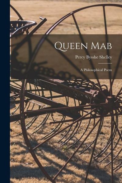Produktbild: Queen Mab: a Philosophical Poem