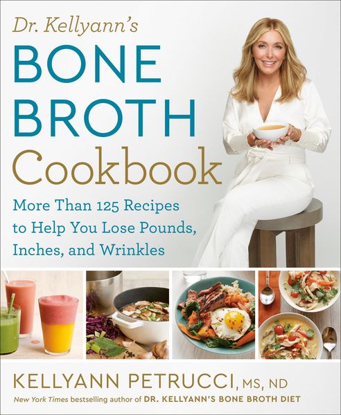 Produktbild: Dr. Kellyann's Bone Broth Cookbook