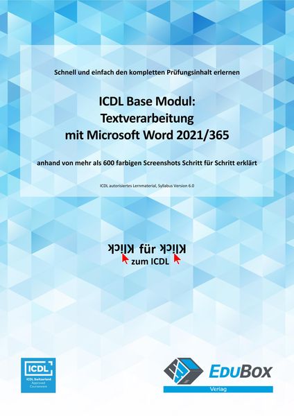 Produktbild: ICDL Textverarbeitung mit Microsoft Word 2021/365 (Syllabus 6.0)