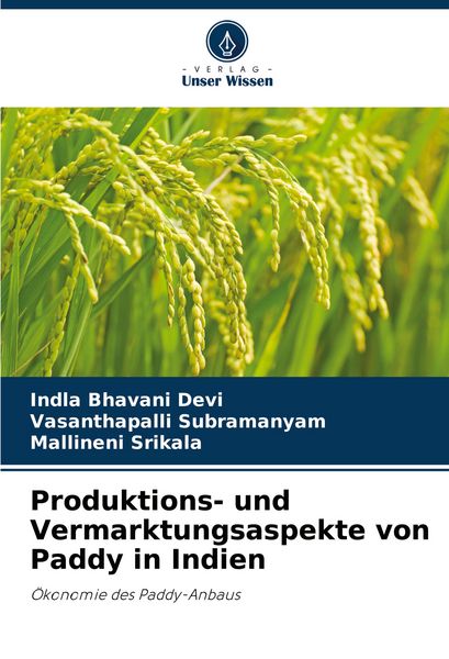 Produktbild: Produktions- und Vermarktungsaspekte von Paddy in Indien