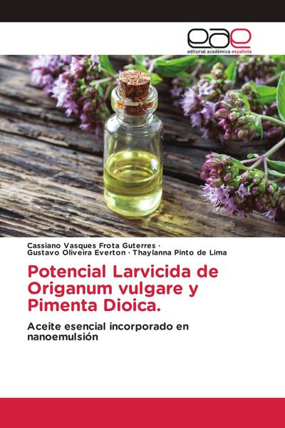 Produktbild: Potencial Larvicida de Origanum vulgare y Pimenta Dioica.