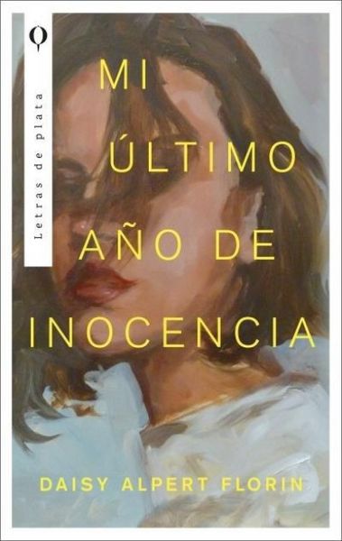 Produktbild: Mi Ultimo A&ntilde;o de Inocencia