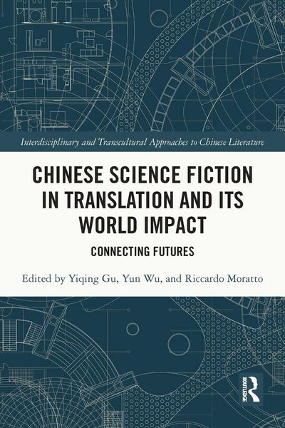 Produktbild: Chinese Science Fiction in Translation and Its World Impact