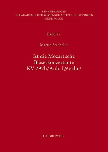 Produktbild: Ist die sogenannte Mozartsche Bl&auml;serkonzertante KV 297b/Anh. I,9 echt?