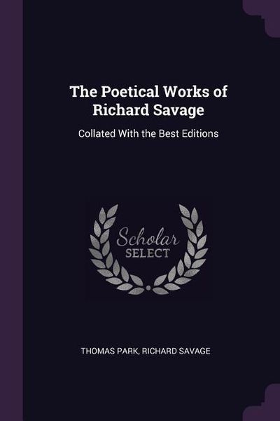 Produktbild: The Poetical Works of Richard Savage