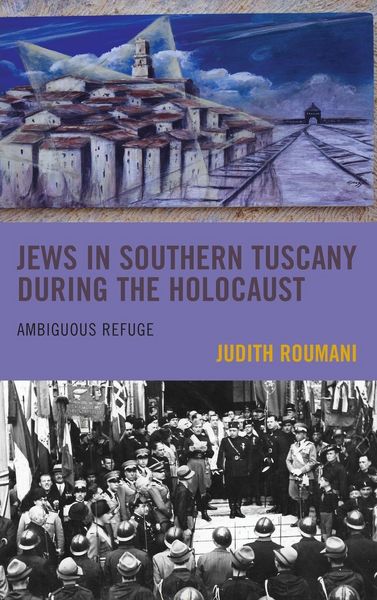 Produktbild: Roumani, J: Jews in Southern Tuscany During the Holocaust