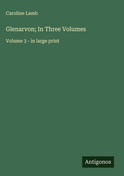 Produktbild: Glenarvon; In Three Volumes