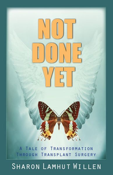 Produktbild: Not Done Yet: A Tale of Transformation Through Transplant Surgery