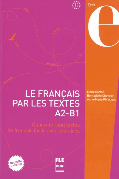 Produktbild: Chovelon, B: Fran&ccedil;ais par les textes A2 - B1 / Lehrbuch