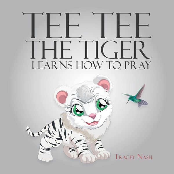 Produktbild: Tee Tee the Tiger Learns How to Pray