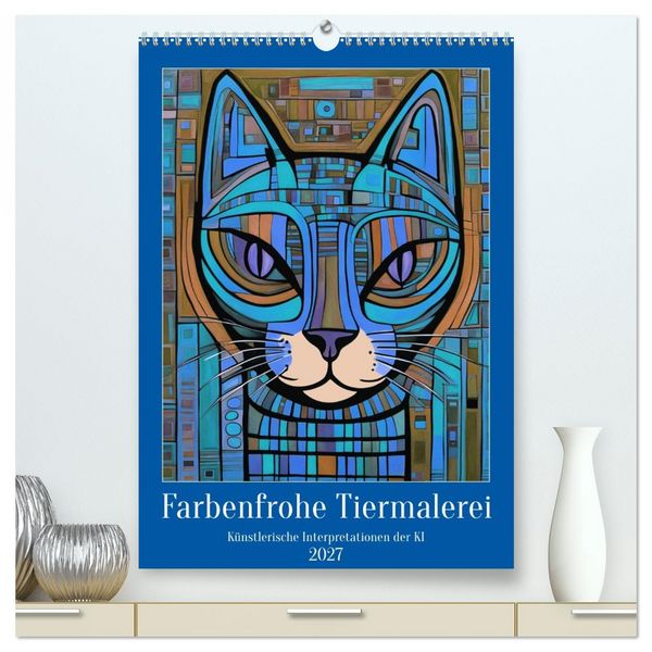Produktbild: Farbenfrohe Tiermalerei (hochwertiger Premium Wandkalender 2027 DIN A2 hoch), Kunstdruck in Hochglanz