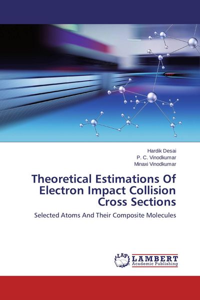 Produktbild: Theoretical Estimations Of Electron Impact Collision Cross Sections