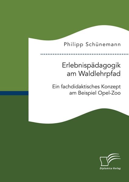 Produktbild: Erlebnisp&auml;dagogik am Waldlehrpfad. Ein fachdidaktisches Konzept am Beispiel Opel-Zoo