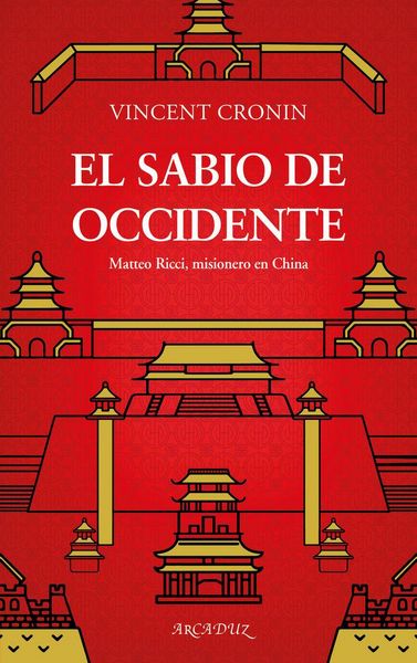 Produktbild: El sabio de Occidente : Matteo Ricci, misionero en China