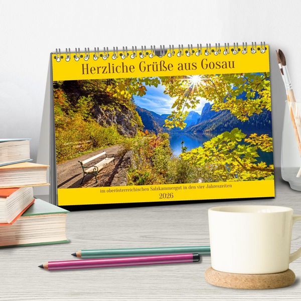 Produktbild: Herzliche Gr&uuml;&szlig;e aus Gosau (Tischkalender 2026 DIN A5 quer), CALVENDO Monatskalender