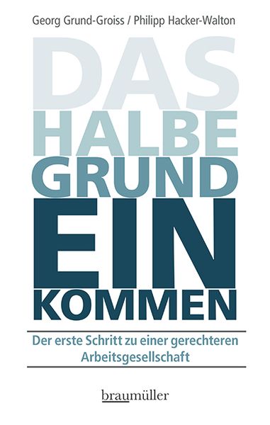 Produktbild: Das halbe Grundeinkommen