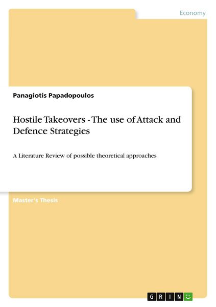 Produktbild: Hostile Takeovers - The use of Attack and Defence Strategies