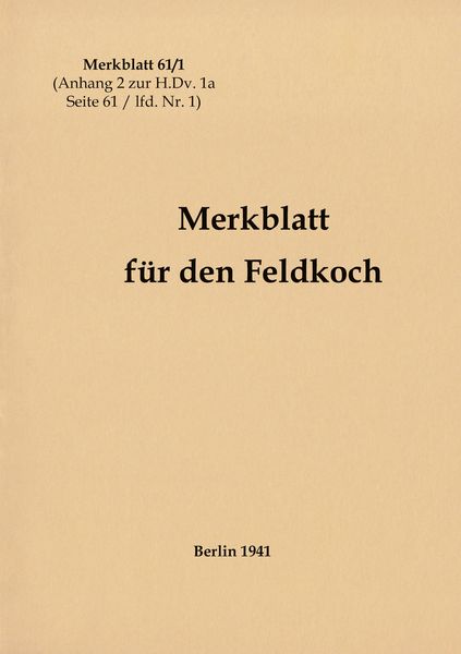 Produktbild: Merkblatt 61/1 Merkblatt f&uuml;r den Feldkoch