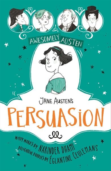 Produktbild: Awesomely Austen - Illustrated and Retold: Jane Austen's Persuasion