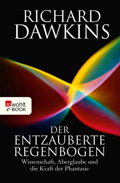 Produktbild: Der entzauberte Regenbogen