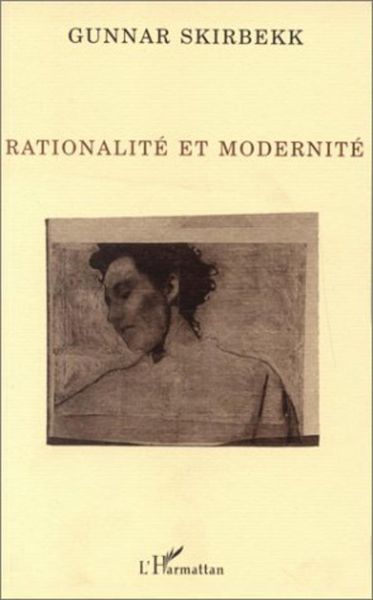 Produktbild: Rationalit&eacute; et modernit&eacute;