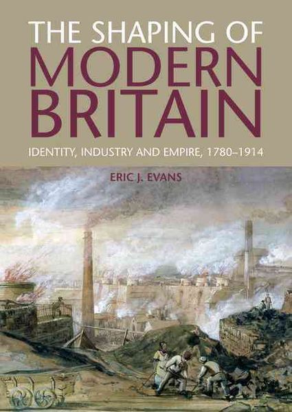 Produktbild: Evans, E: Shaping of Modern Britain