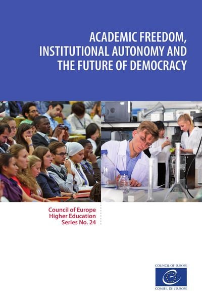 Produktbild: Academic freedom, institutional autonomy and the future of democracy