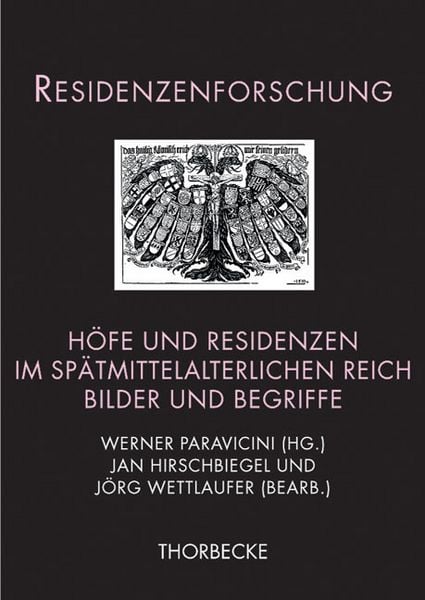 Produktbild: H&ouml;fe und Residenzen im sp&auml;tmittelalterlichen Reich
