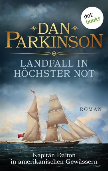 Produktbild: Landfall in h&ouml;chster Not - Kapit&auml;n Dalton in amerikanischen Gew&auml;ssern