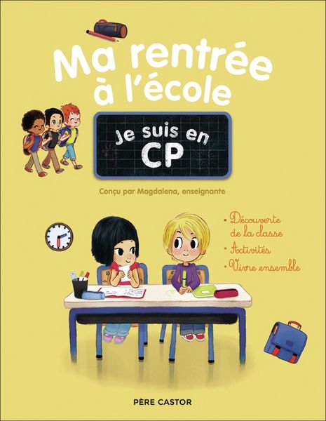 Produktbild: Je Suis en Cp ; Ma Rentree a l'Ecole