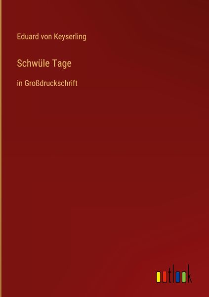 Produktbild: Schw&uuml;le Tage