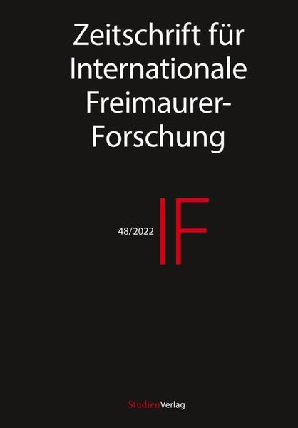 IF - Zeitschrift für Internationale Freimaurer-Forschung 48/22, Taschenbuch von , StudienVerlag, 9783706562355
