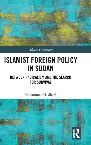 Produktbild: Islamist Foreign Policy in Sudan