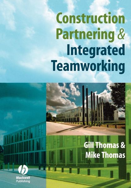 Produktbild: Construction Partnering and Integrated Teamworking