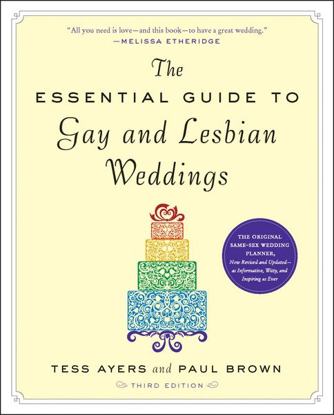 Produktbild: The Essential Guide to Gay and Lesbian Weddings