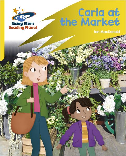 Produktbild: Reading Planet: Rocket Phonics - Target Practice - Carla At the Market - Yellow