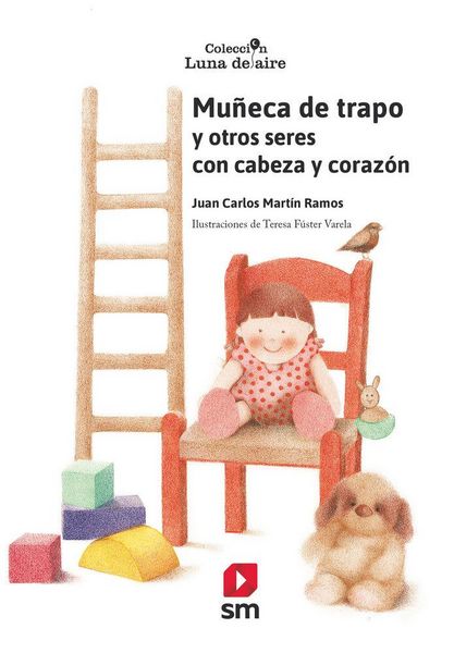 Produktbild: Mu&ntilde;eca de trapo : y otros seres con cabeza y coraz&oacute;n