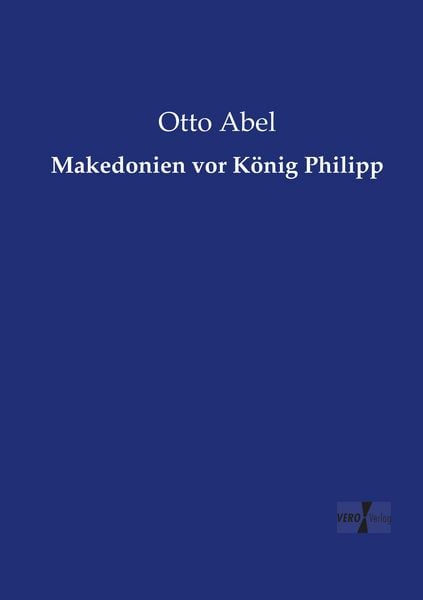 Produktbild: Makedonien vor K&ouml;nig Philipp