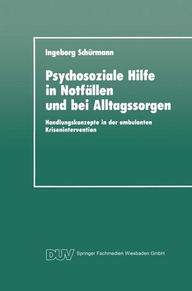 Produktbild: Psychosoziale Hilfe in Notf&auml;llen und bei Alltagssorgen