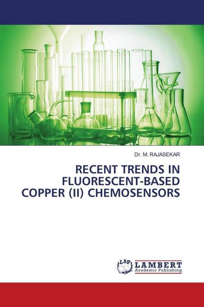 Produktbild: RECENT TRENDS IN FLUORESCENT-BASED COPPER (II) CHEMOSENSORS